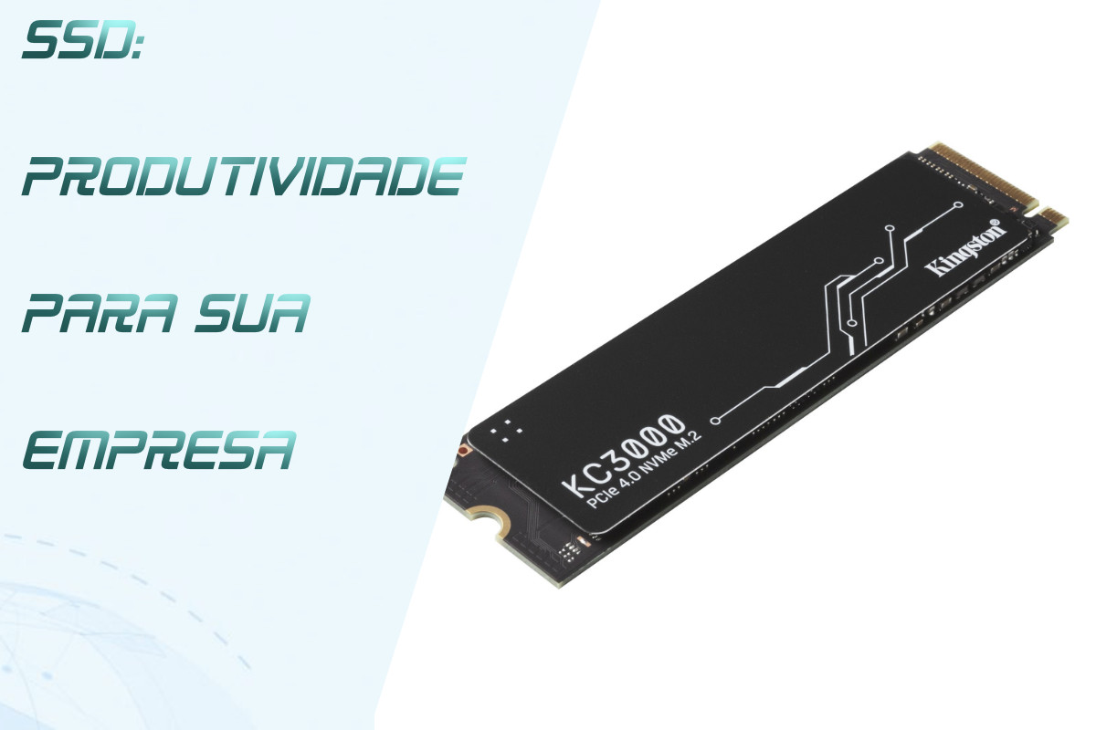 Você está visualizando atualmente SSD: Velocidade e Produtividade em Primeiro Plano