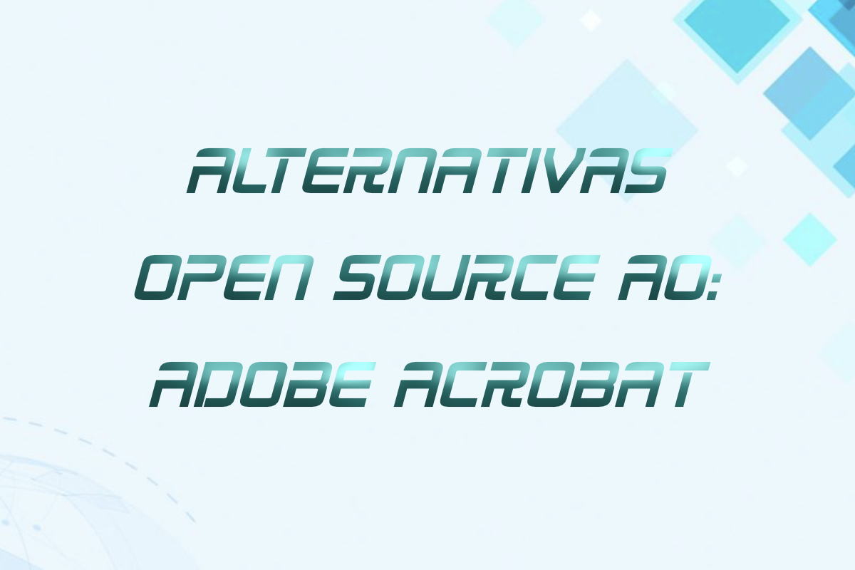 Você está visualizando atualmente Desbloqueando seus PDFs com Alternativas Open Source