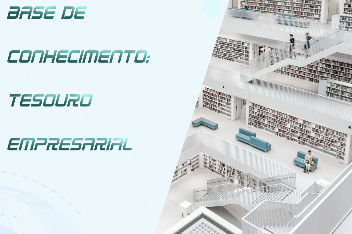 No momento, você está visualizando Base de Conhecimento: Tesouro Empresarial