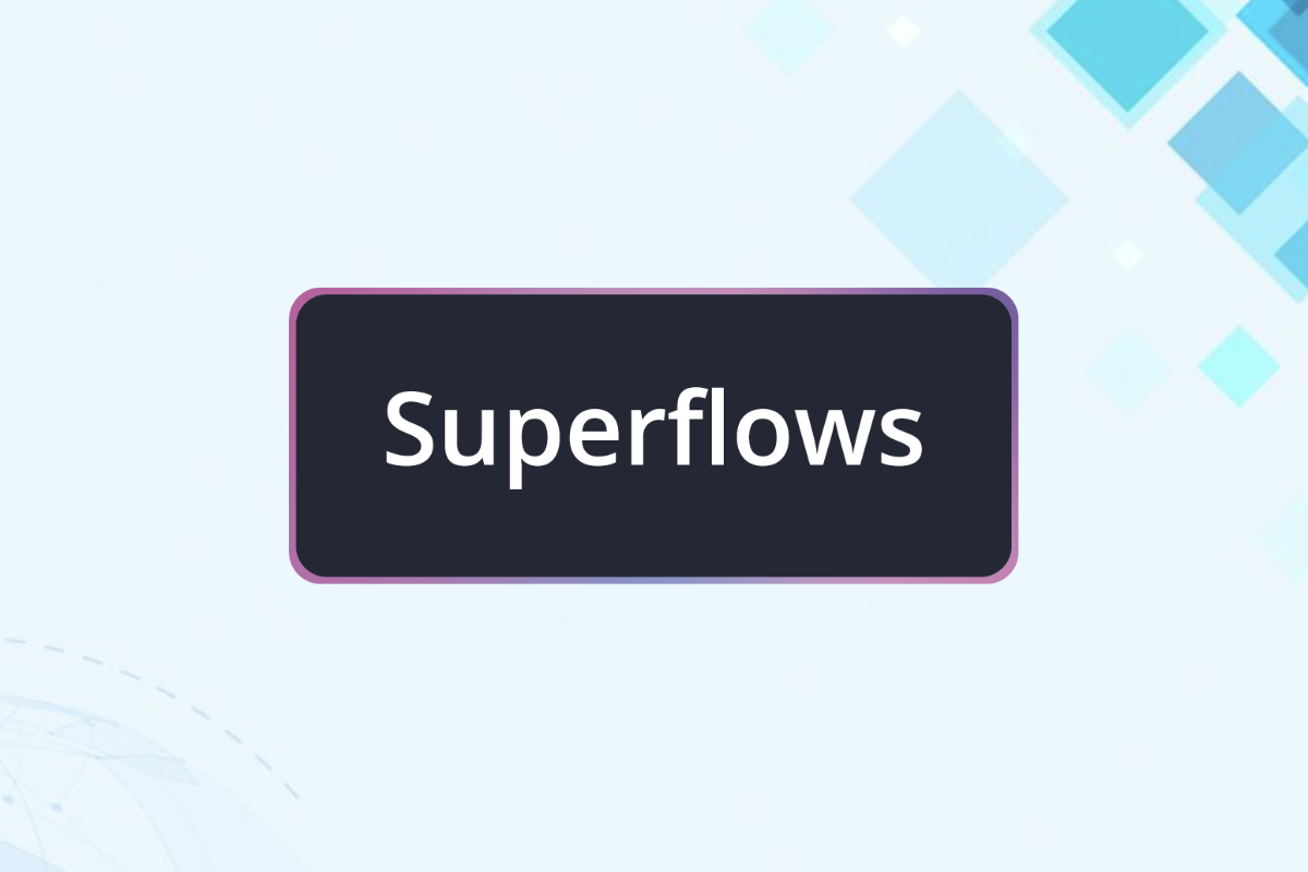 Você está visualizando atualmente Superflows: Solução para a Automação de Processos Empresariais