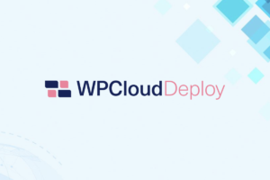 Leia mais sobre o artigo WPCloudDeploy: Gerenciamento Eficiente de WordPress