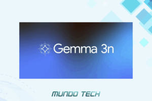 Leia mais sobre o artigo Gemma 3n: Modelo de IA Multimodal Para Dispositivos Móveis